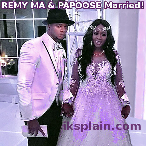 REMY-MA-AND-PAPOOSE-MARRIED-iksplain.com