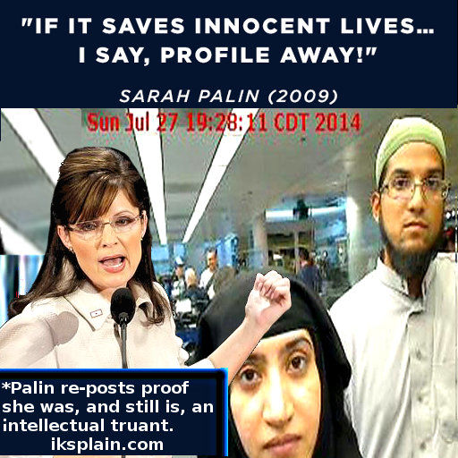 Sarah-Palin-supporting-racial-and-religious-profiling.